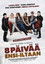 8 päivää ensi-iltaan