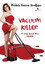 Vacuum Killer