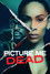 Picture Me Dead