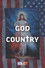 God & Country: The Rise of Christian Nationalism