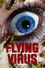 Flying Virus