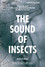 Das Summen der Insekten