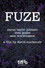 Fuze