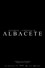 Valencia - Capítulo IV: Albacete