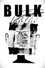 Bulk