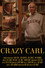 Crazy Carl