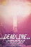 Deadline