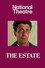 National Theatre Live: The Estate