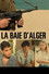 La Baie d'Alger