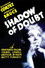 Shadow of Doubt