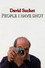 David Suchet: People I Have Shot
