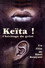 Keïta! L'héritage du griot