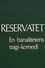 Reservatet