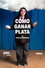 CÓMO GANAR PLATA