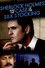 Sherlock Holmes and the Case of the Silk Stocking