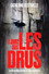 11 Jours dans les Drus
