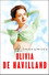 Olivia de Havilland, l'insoumise