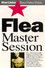 Flea Master Session