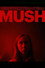 MUSH