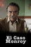 El caso Monroy