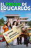 El precio de educarlos