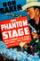 The Phantom Stage