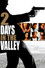 2 Days in the Valley