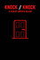 Knock / Knock
