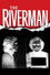 The Riverman