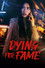 Dying for Fame