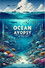 Ocean Autopsy: The Secret Story of Our Seas