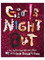 Girls Night Out