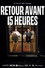 Retour avant 15 heures