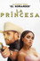 La princesa