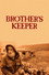 Brother's Keeper