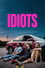 Idiots