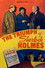 The Triumph of Sherlock Holmes