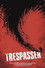 Trespasser