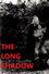 The Long Shadow