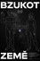 Bzukot Země