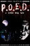 P.O.E.D. - A Little Drug Tale