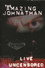 The Amazing Johnathan - Live and Uncensored