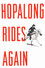 Hopalong Rides Again