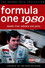 Double First - Williams & Jones: Formula One 1980 - A Review Of The 1980 Grand Prix Season