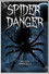Spider Danger