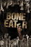 Bone Eater