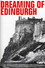 Dreaming of Edinburgh, an Extract from the Breathing House