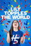 Lily Topples The World