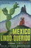 México lindo y querido