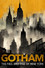 Gotham: The Fall and Rise of New York